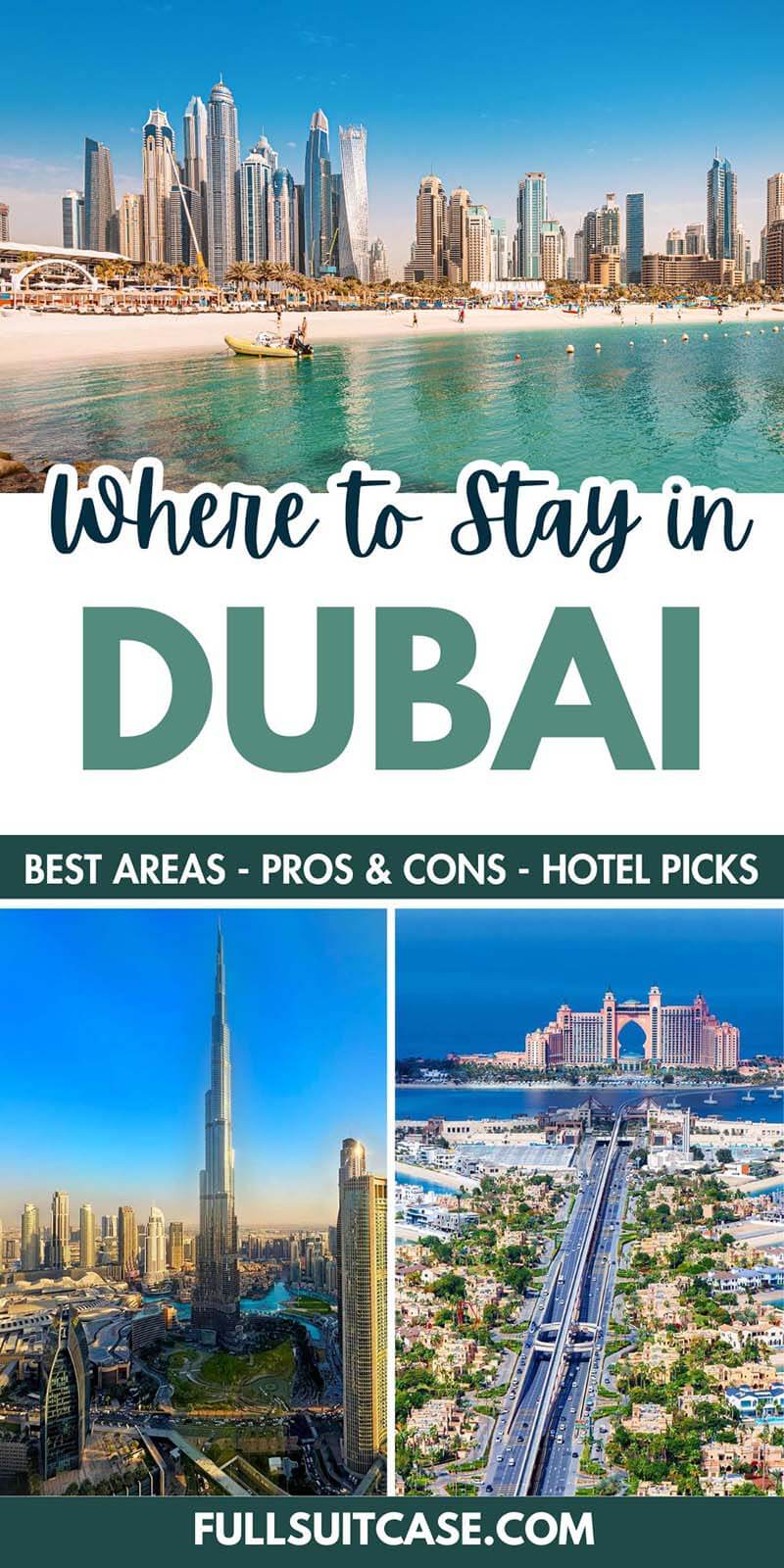 Where to stay in Dubai - best areas, pros cons, hotel picks