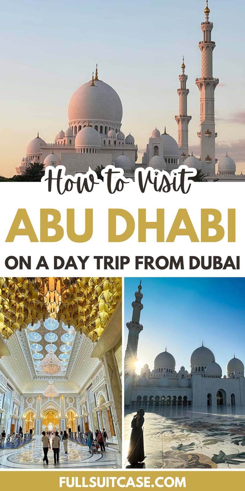How to visit Abu Dhabi on a day trip from Dubai