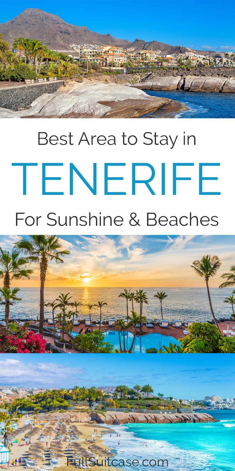 Best area to stay in Tenerife for sunshine and beaches