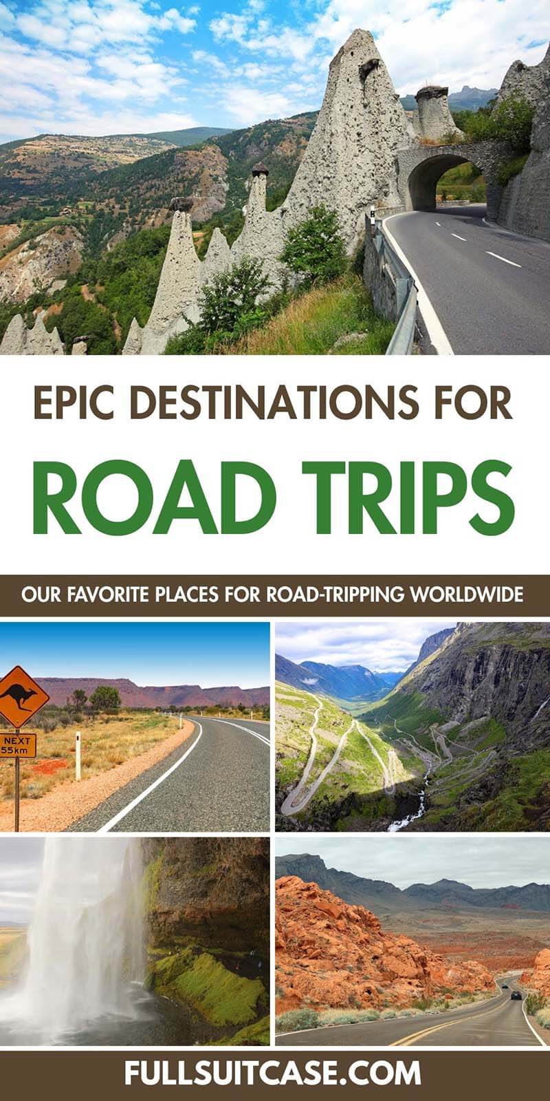 Epic places for road trips - our favorite road tripping destinations in the world