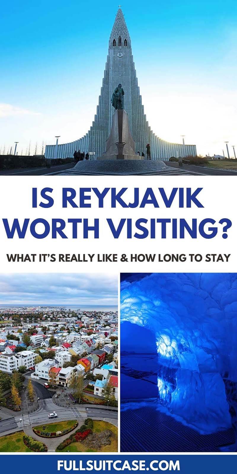 Is Reykjavik Worth Visiting? What It’s Really Like and How Long to Stay
