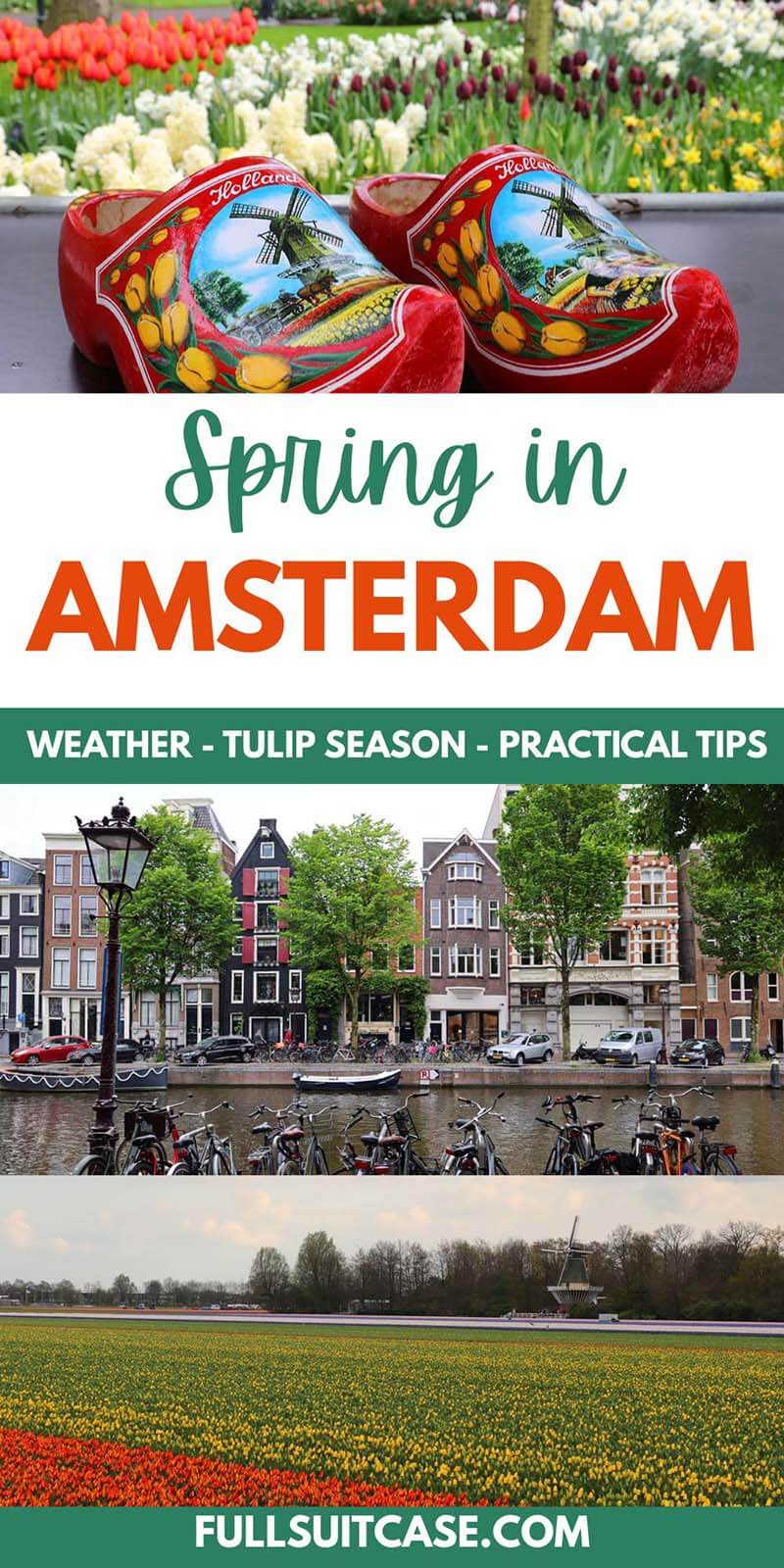 Spring in Amsterdam - weather, tulip season, practical tips