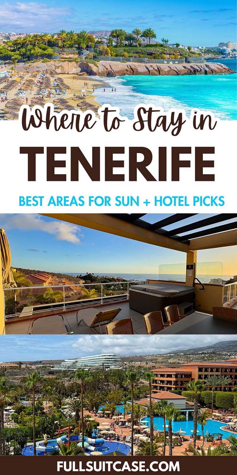 Where to stay in Tenerife for sun and best weather