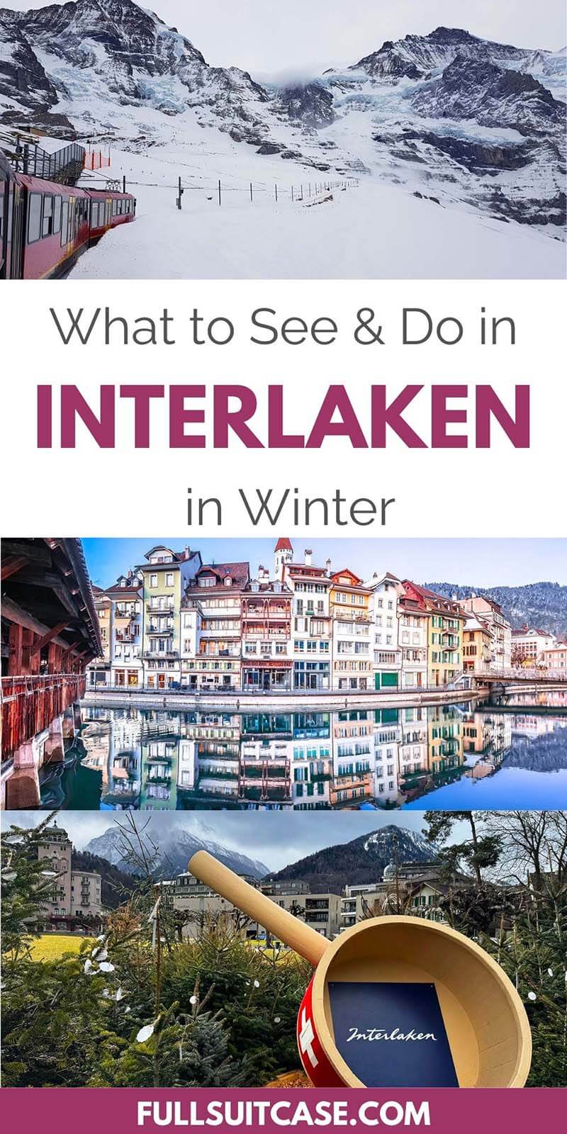 What to see and do in Interlaken in winter - Switzerland