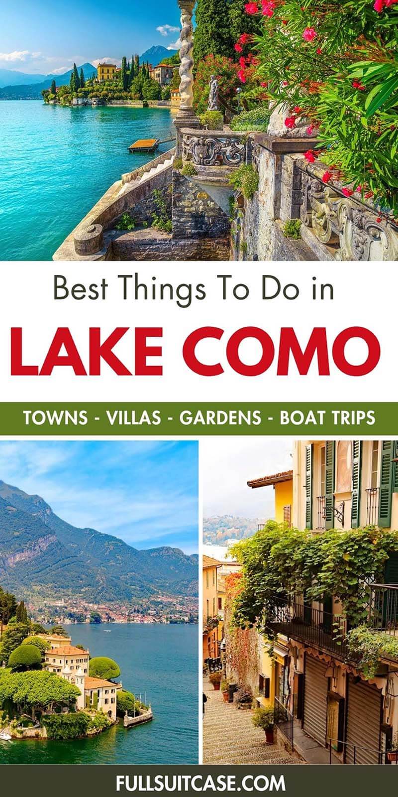 Best things to do in Lake Como - towns, villas, gardens, boat trips