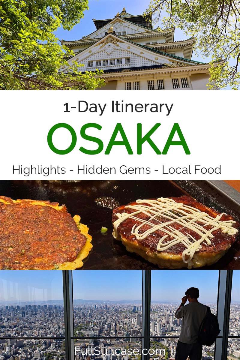Osaka 1-day itinerary with highlights, hidden gems, and local food