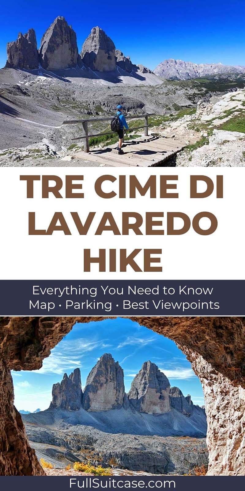 Tre Cime di Lavaredo hike in the Italian Dolomites with the famous Three Peaks, cave viewpoint, map, parking, and hiking guide