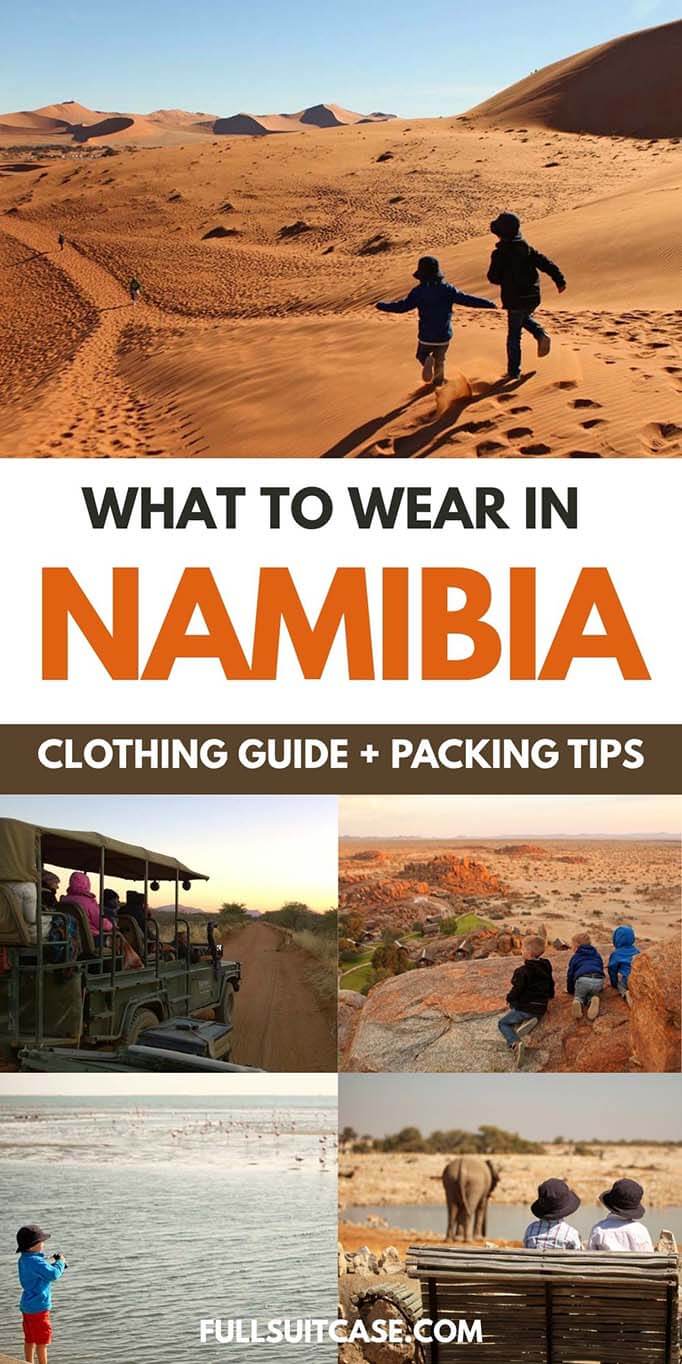 What to wear in Namibia: clothing guide and packing list for a Namibia road trip
