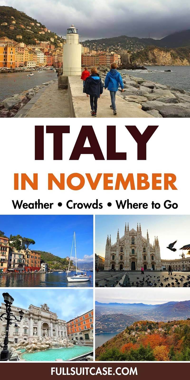 Italy in November- Weather, Crowds, Where to Go & Travel Tips
