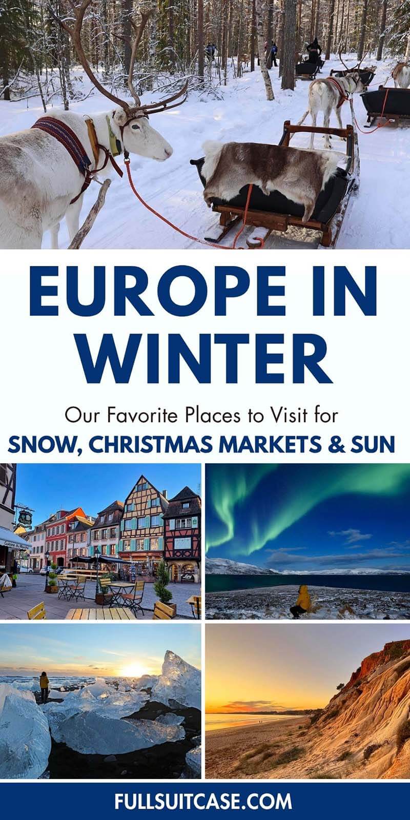 Europe in winter - our favorite places for snow, christmas markets, and sun